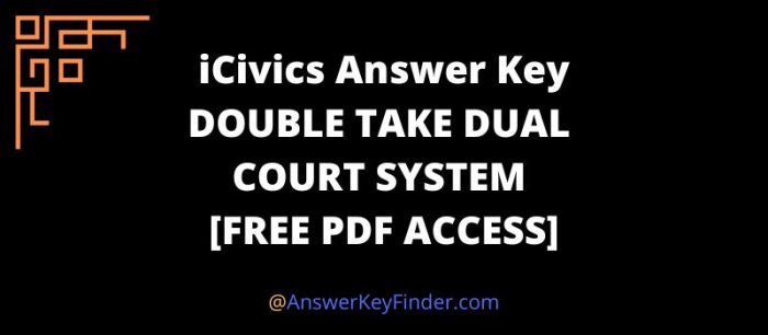 Icivics dual court system answer key pdf