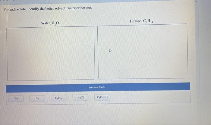 Hexane chegg solvent solute identify transcribed