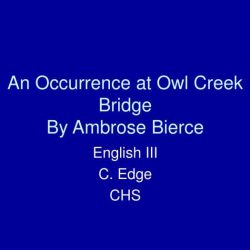 Occurrence creek ambrose bierce